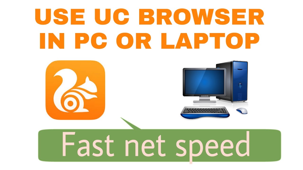 uc browser for laptop windows 10